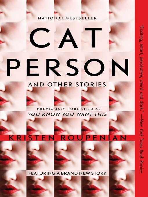 Title details for "Cat Person" and Other Stories by Kristen Roupenian - Available